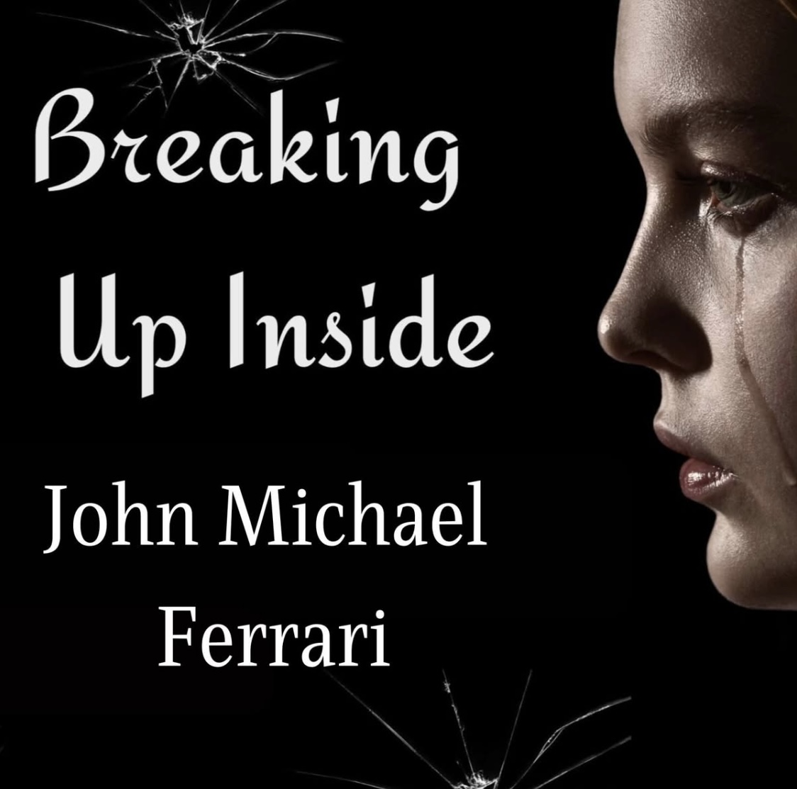 John Michael Ferrari - Breaking Up Inside (Single Review) | Music Review World