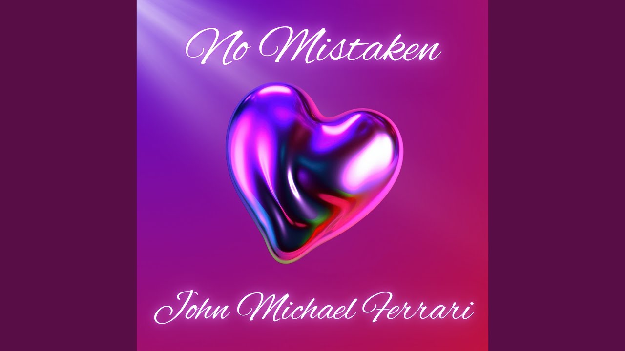 John Michael Ferrari - No Mistaken (Single Review) | Music Review World